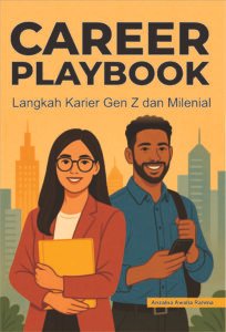 Career Playbook: Langkah Karier Gen Z dan Milenial