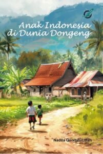Anak Indonesia di Dunia Dongeng