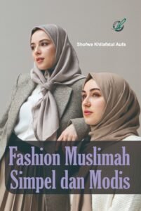 Fashion Muslimah Simpel dan Modis