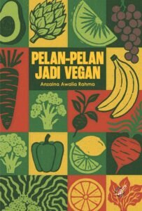 Pelan-pelan Jadi Vegan