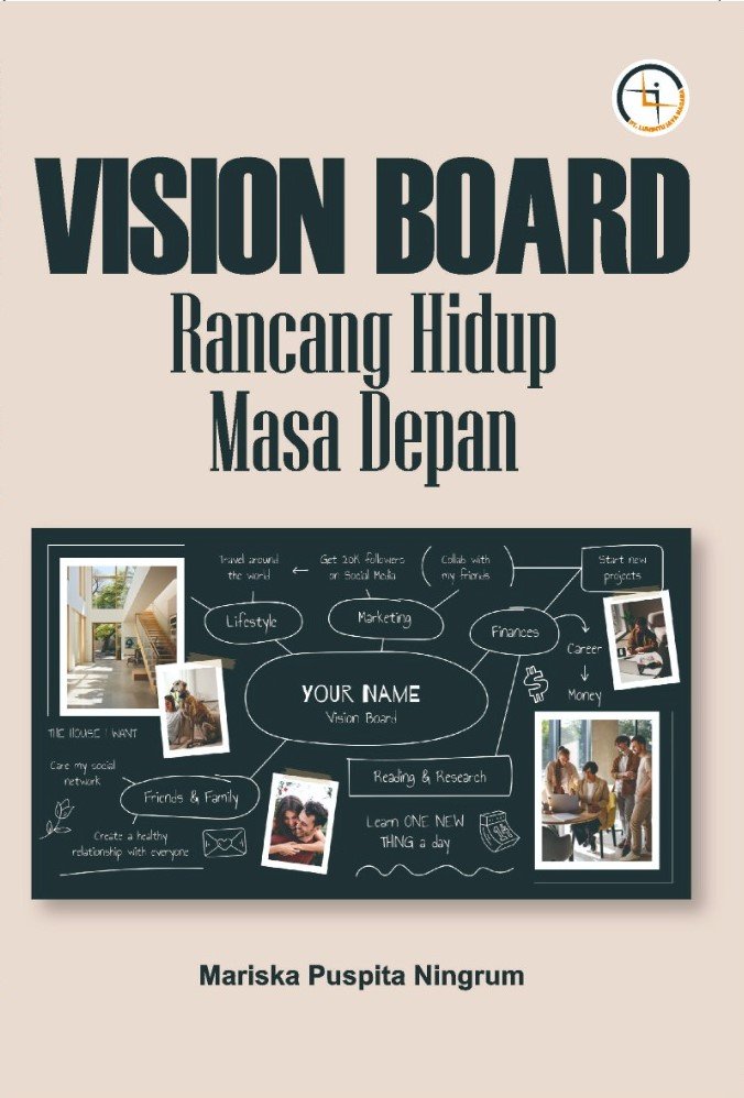 Vision Board: Rancang Hidup Masa Depan