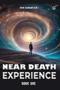 NEAR DEATH EXPERIENCE BOOK ONE