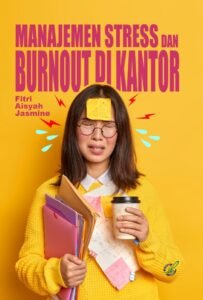 Manajemen Stress dan Bornout