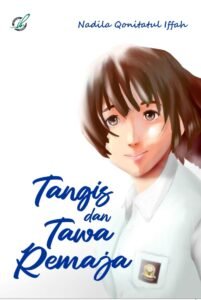 Tangis dan Tawa Remaja