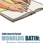 Monolog Batin: Sastra dalam Kesunyian
