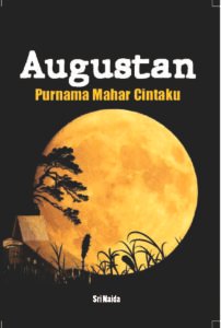 Augustan: Purnama Mahar Cintaku