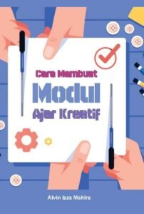 Cara Membuat Modul Ajar Kreatif