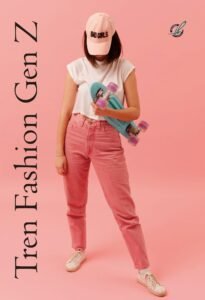 Tren Fashion Gen Z