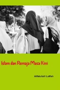 Islam dan Remaja Masa  Kini