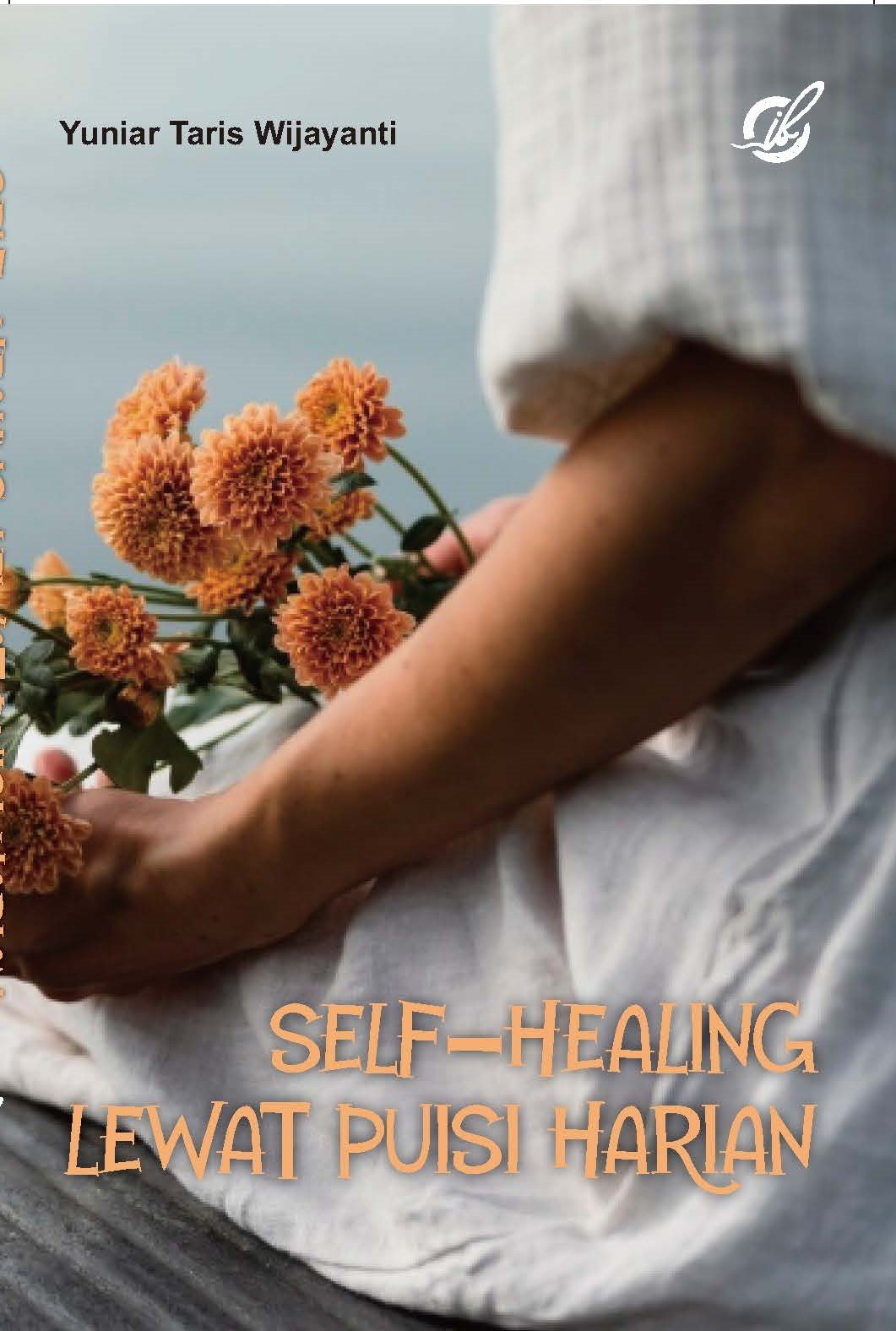 Self-Healing lewat Puisi Harian