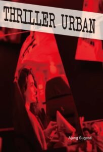 Thriller Urban di Dunia Pelajar