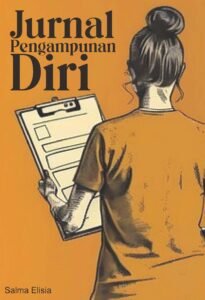 Jurnal Pengampunan Diri