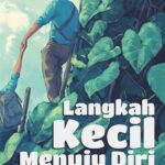 Langkah Kecil Menuju Diri yang Kuat