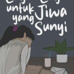 Lagu-Lagu untuk Jiwa yang Sunyi