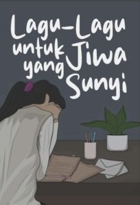 Lagu-Lagu untuk Jiwa yang Sunyi