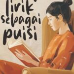 Membaca Lirik Sebagai Puisi
