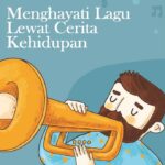 Menghayati Lagu Lewat Cerita Kehidupan