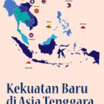 Kekuatan Baru di Asia Tenggara