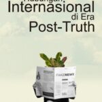 Hubungan Internasional di Era Post-Truth
