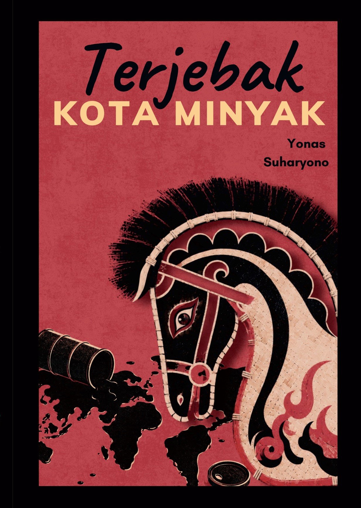 Terjebak Kota Minyak