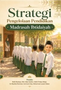 Strategi Pengelolaan Pendidikan Madrasah  Ibtidaiyah